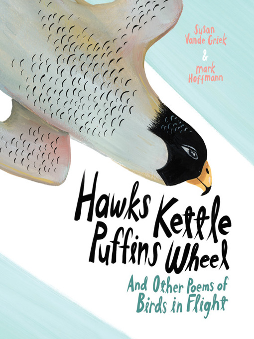 Title details for Hawks Kettle, Puffins Wheel by Susan Vande Griek - Available